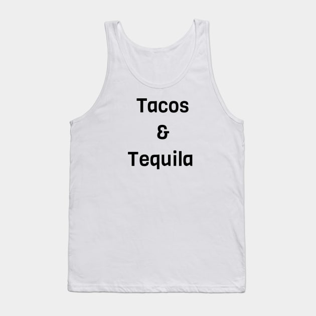 Tacos And Tequila Tank Top by Jitesh Kundra